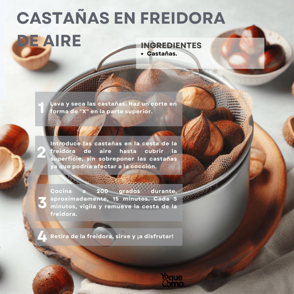 Castañas en freidora de aire